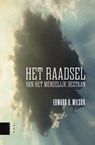 Het raadsel van het menselijk bestaan - Edward O. Wilson - 9789048526628