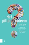 Het pillenprobleem - Dick Bijl - 9789048536399