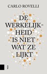 De werkelijkheid is niet wat ze lijkt - Carlo Rovelli - 9789048536498