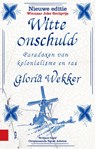 Witte onschuld - Gloria Wekker - 9789048554485
