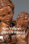 De Veluwe gereformeerd - Jos de Weerd - 9789048556724