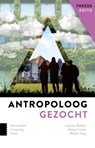 Antropoloog gezocht - Masja Cohen ; Laurens Bakker ; Walter Faaij - 9789048578696