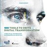 100 tools to drive digital transformation - Omar Mohout - 9789048642823