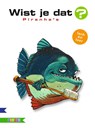 Piranhas - Alain M. Bergeron ; Michel Quintin - 9789048714254