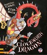 The clockwork dragon - Jonathan Emmett ; Elys Dolan - 9789048729500