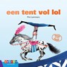 Een tent vol lol - Pim Lammers - 9789048733927