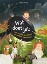 Wat doet Jul: een rondje spookhuis of meteen naar huis? - Jolanda Horsten - 9789048738618