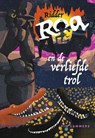 Ridder Roa en de verliefde trol - Pim Lammers - 9789048740819