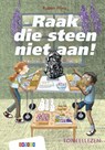 Raak die steen niet aan! - Ruben Prins - 9789048744947