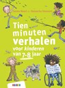 Tien minuten verhalen voor kinderen van 7-8 jaar - Selma Noort - 9789048746798