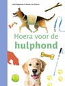 Hoera voor de hulphond - Lotte Stegeman - 9789048755110