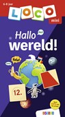 Loco mini Hallo wereld! -  - 9789048755387