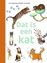 Dat is een kat - Lotte Stegeman - 9789048756407