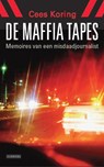 De Maffia tapes - Cees Koring - 9789048803194