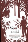 Voor altijd - Maggie Stiefvater - 9789048811939