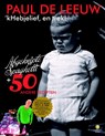 'kHebjelief, en trek! - Paul de Leeuw - 9789048813582