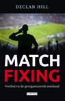 Matchfixing - Declan Hill - 9789048818167