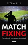 Matchfixing - Declan Hill - 9789048818228