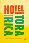 Hotel Torarica - Johan Fretz - 9789048820641
