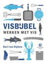 Visbijbel - Bart van Olphen - 9789048820948