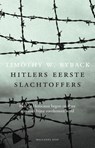 Hitlers eerste slachtoffers - Timothy W. Ryback - 9789048824311