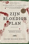 Zijn bloedige plan - Graeme Macrae Burnet - 9789048838165