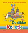 De dikke Kolletje - Pieter Feller - 9789048840878