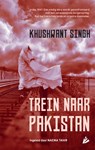 Trein naar Pakistan - Khushwant Singh - 9789048842865