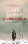 De wintersoldaat - Daniel Mason - 9789048848638