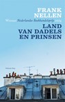 Land van dadels en prinsen - Frank Nellen - 9789048848683