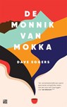 De monnik van Mokka - Dave Eggers - 9789048848942