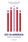 Dit is Amerika - Karlijn van Houwelingen - 9789048850686