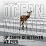 Op aarde schitteren we even - Ocean Vuong - 9789048851652
