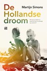 De Hollandse droom - Martijn Simons - 9789048853052