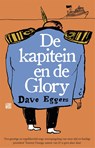 De kapitein en de Glory - Dave Eggers - 9789048854806