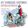 Het wonderlijke winterboek - Sinterklaasverhalen - Elisabeth Mollema ; Pamela Sharon ; Lysette van Geel ; Marloes Kemming - 9789048855346