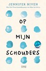 Op mijn schouders - Jennifer Niven - 9789048855834