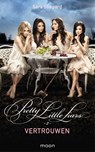 Pretty Little Liars dl 2 - Vertrouwen - Sara Shepard - 9789048855933