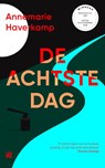 De achtste dag - Annemarie Haverkamp - 9789048861019