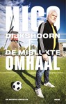 De Mislukte Omhaal - Nico Dijkshoorn - 9789048861422