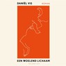 Een woelend lichaam - Daniël Vis - 9789048862245
