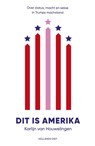 Dit is Amerika - Karlijn van Houwelingen - 9789048862733