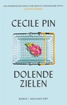 Dolende zielen - Cecile Pin - 9789048864720
