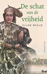De schat van de vrijheid - Ellen Neslo - 9789048865406