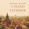 De pianostemmer - Daniel Mason - 9789048869541