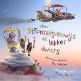 Van stronteigenwijs tot lekker dwars, Marianne Busser ; Ron Schröder -  - 9789048873470