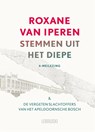 Stemmen uit het diepe - Roxane van Iperen - 9789048877553