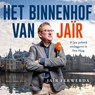 Het Binnenhof van Jaïr - Jaïr Ferwerda - 9789048878956