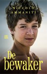 De bewaker - Niccolò Ammaniti - 9789048880645