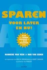 Sparen voor later en nu! - VEEN, H. van & EEDEN, R. van - 9789049103934